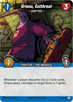 Oriana, Cutthroat