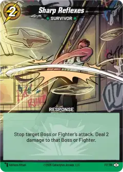 Sharp Reflexes