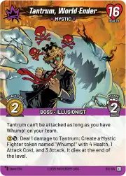 Tantrum, World Ender
